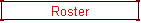 Roster